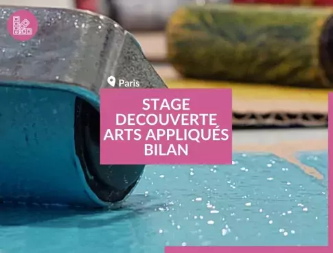 STAGE-DECOUVERTE-ARTS-APPLIQUÉS-BILAN